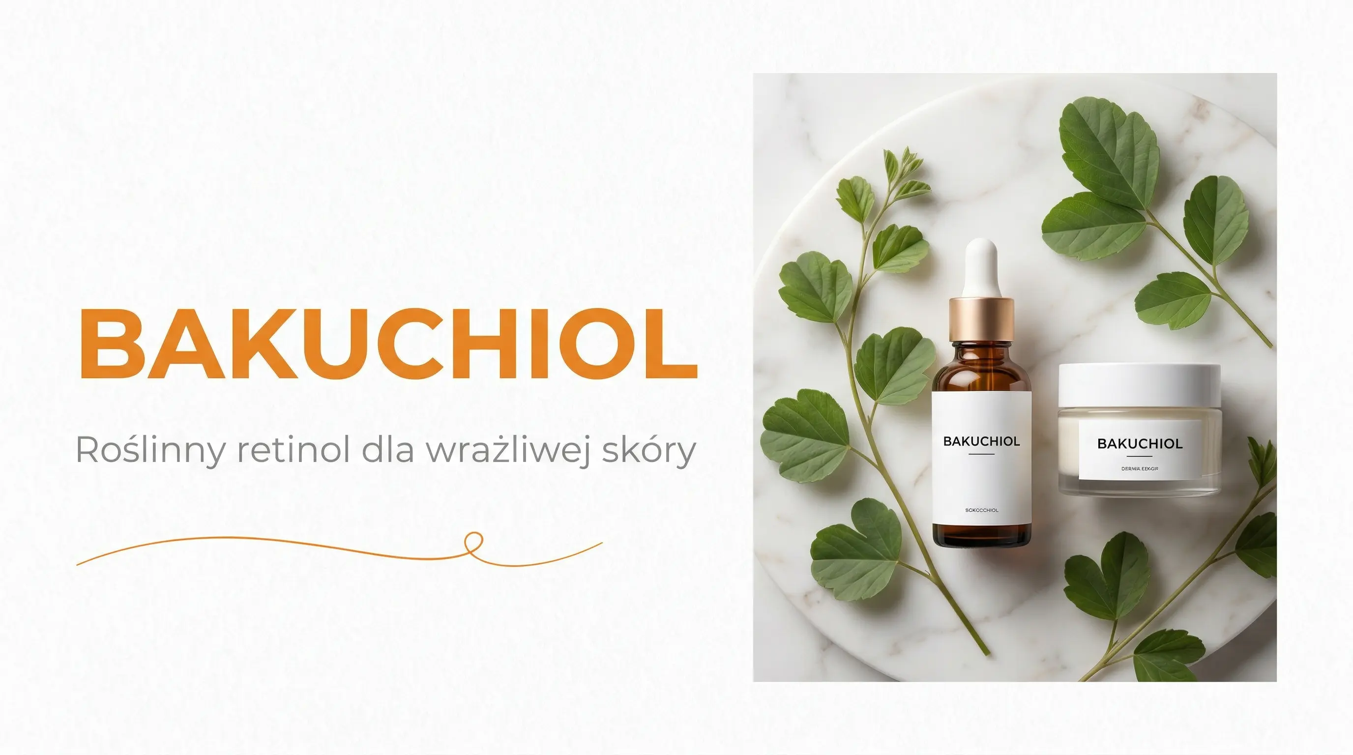 Bakuchiol – roślinny retinol dla wrażliwej skóry: działanie, efekty i jak go stosować?